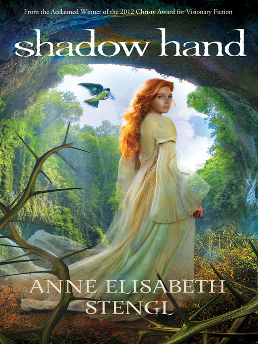 Title details for Shadow Hand by Anne Elisabeth Stengl - Available
